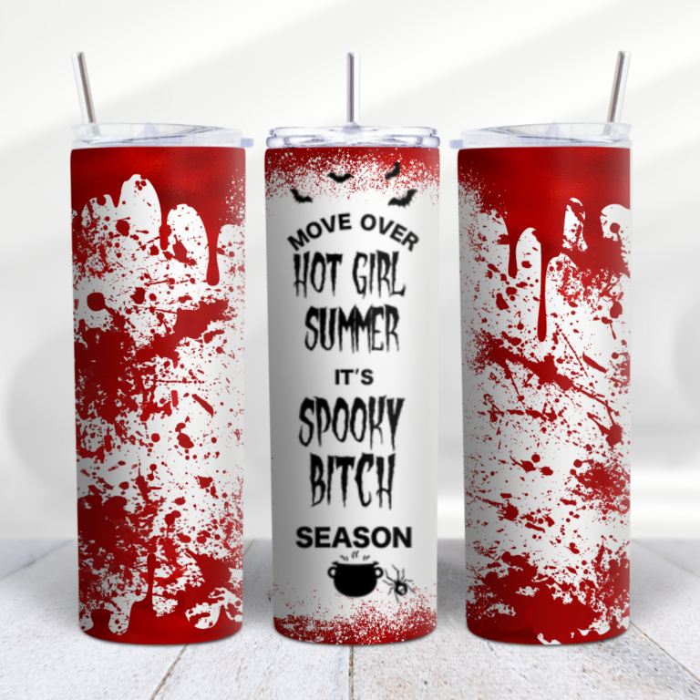 Move Over Hot Girl Its Spooky Bitch Season Tumbler Wrap Design