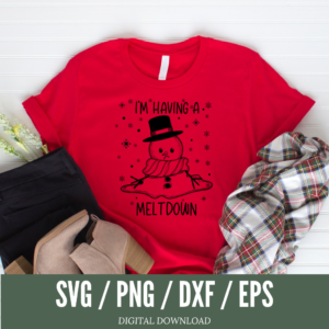 I'm having A Meltdown Snowman SVG Digeals.com