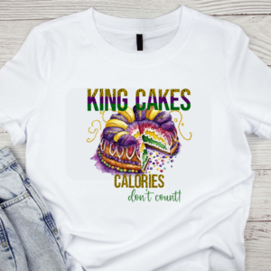 Mardi Gras King Cake Calories Don't Count Png Sublimation Design, Mardi Gras Png, Mardi Gras Cake Sublimation Png