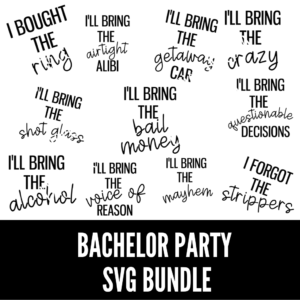 Custom bachelor party SVG Digeals.com