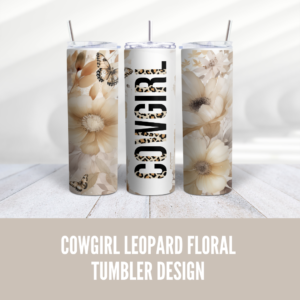 Cowgirl Leopard Floral Tumbler Wrap Design - Digeals.com