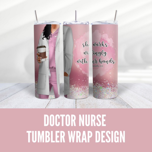 Doctor Nurse Pink Tumbler Wrap Design 2