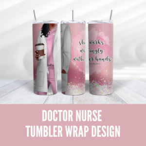 Doctor Nurse Pink Tumbler Wrap Design 1