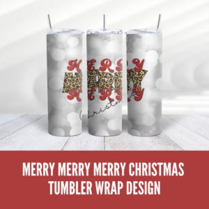 Elevate your Christmas celebrations with our exclusive Merry Merry Merry Christmas Leopard Tumbler Wrap Design. Digeals.com
