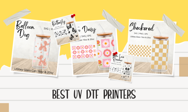 What is the Best UV DTF Printer for Libbey Cup Wraps