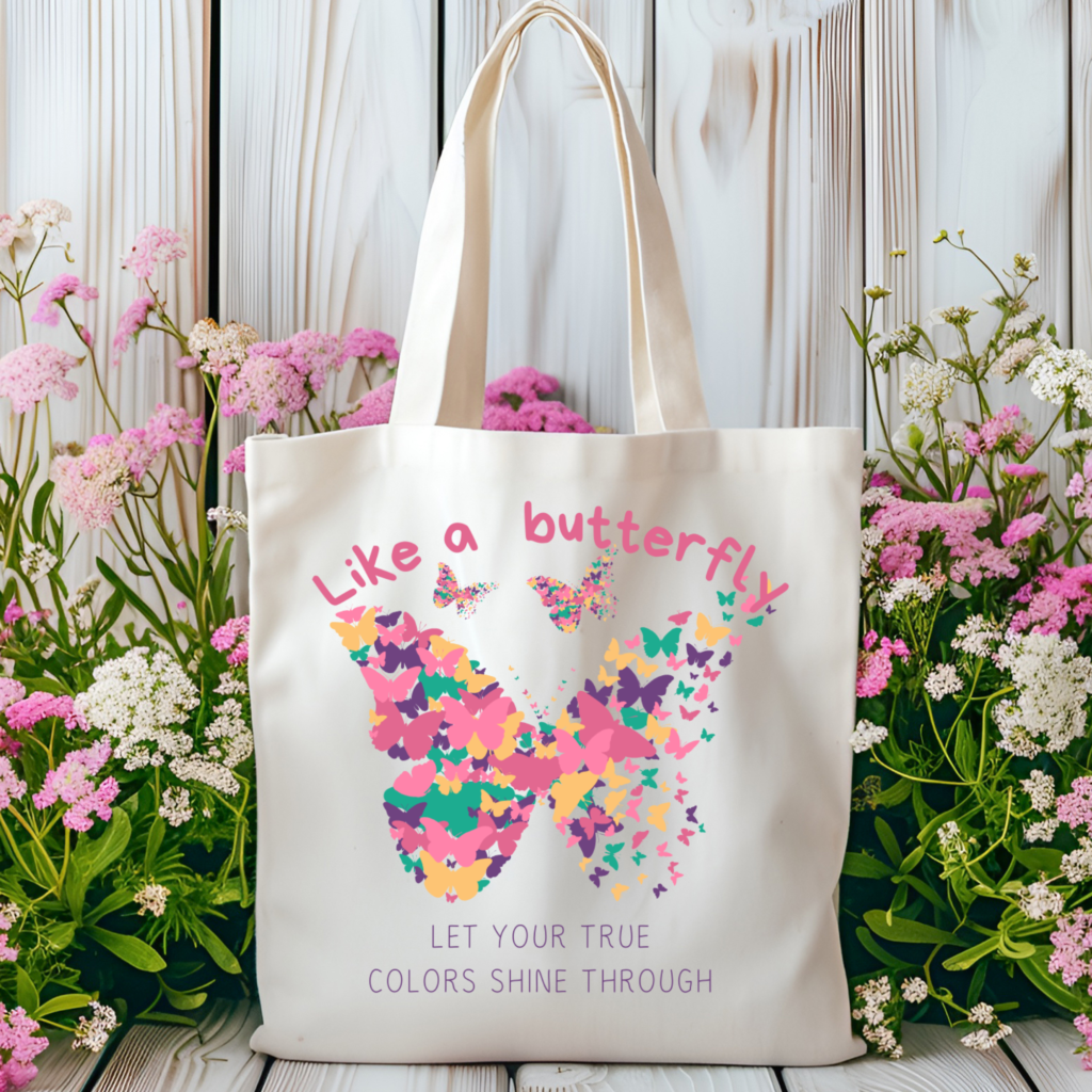 Like a butterfly let your true colors shine Positive Quote Tote Bag Digeals.com
